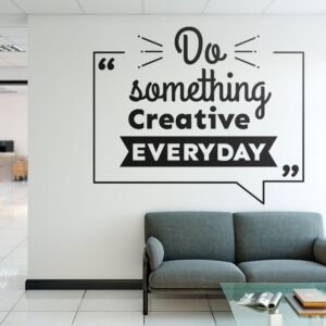 The Do Something Creative Wall Sticker